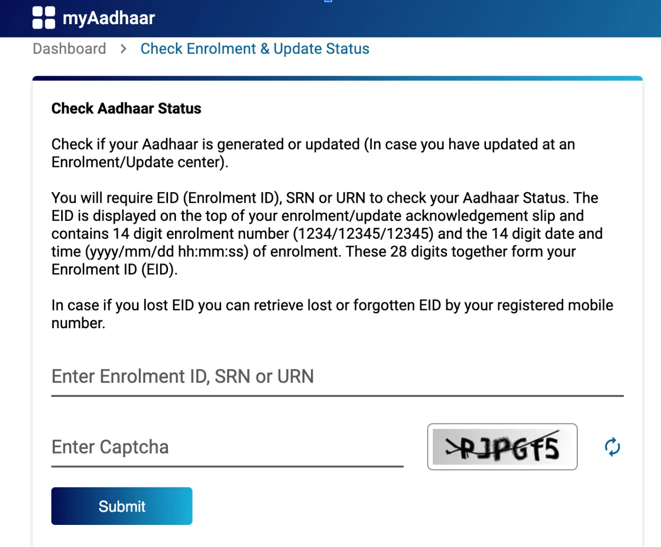 Go to the official UIDAI website to check Aadhaar Status